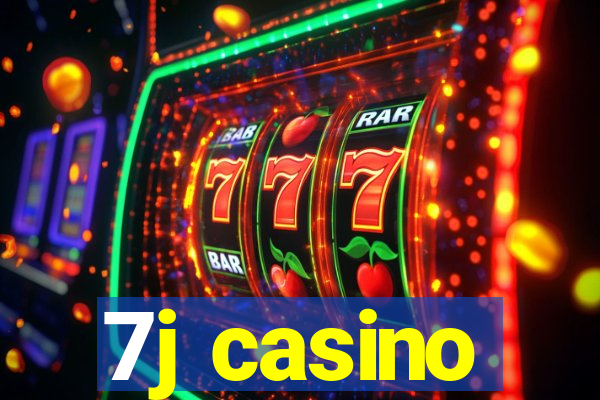 7j casino